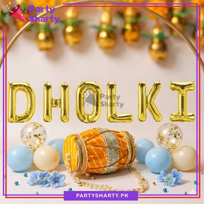 6pcs DHOLKI Foil Balloon Banner Set For DHOLKI Party Night Decoration & Celebrations