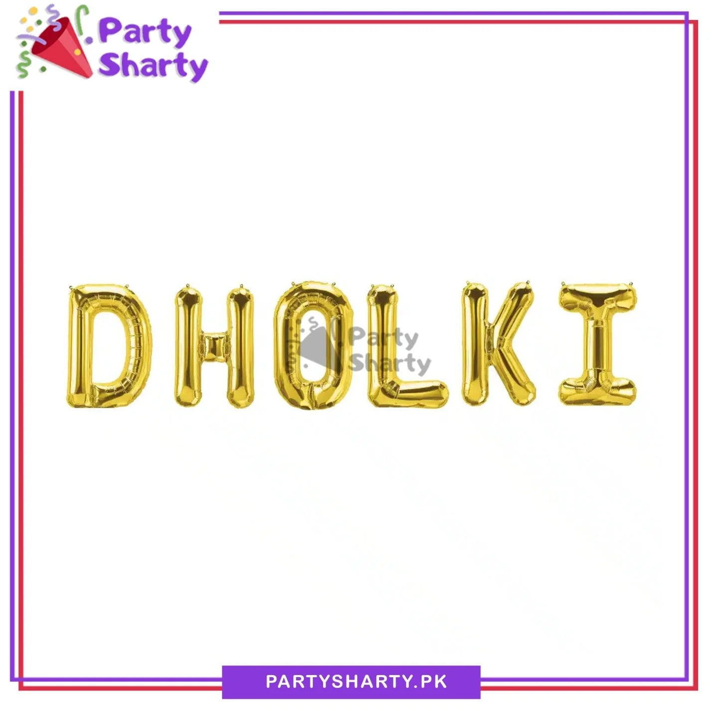6pcs DHOLKI Foil Balloon Banner Set For DHOLKI Party Night Decoration & Celebrations